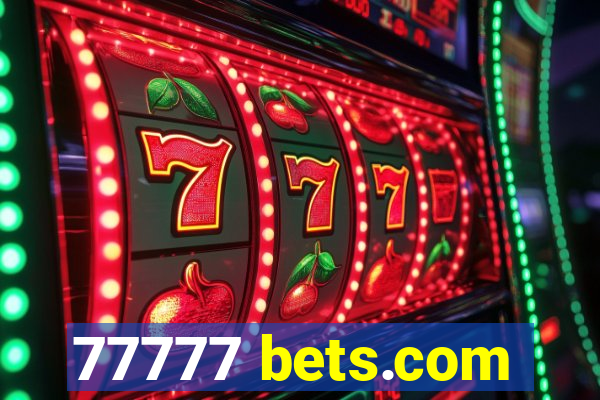 77777 bets.com